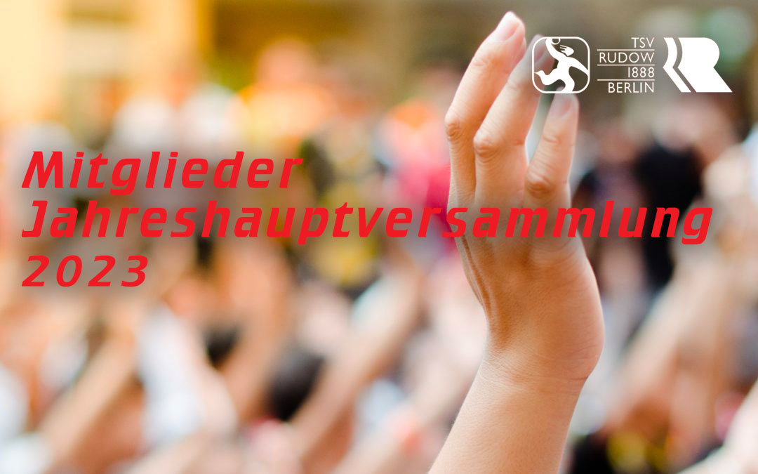 Mitglieder-Jahreshauptversammlung 2023